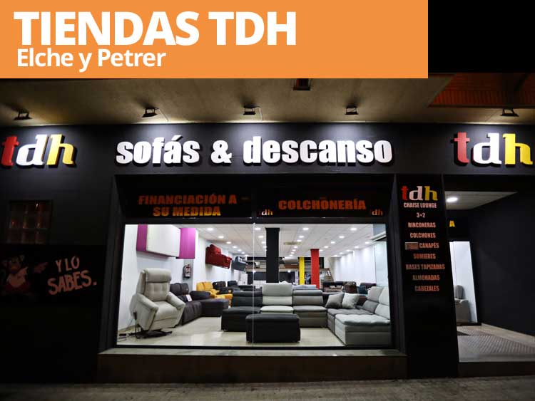 Tiendas de sofás TDH en Elche Petrer y Elda